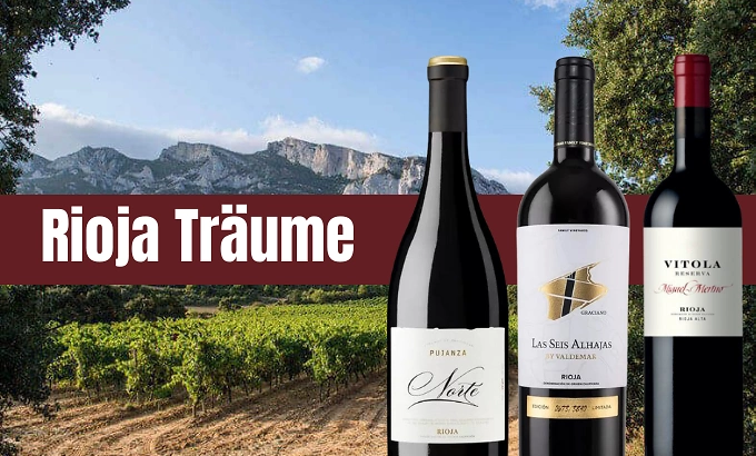 Rioja Tr&auml;ume