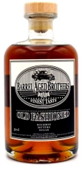 Old Fashioned  Barrel Aged Brothers